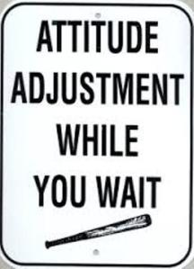 attitude adjustment