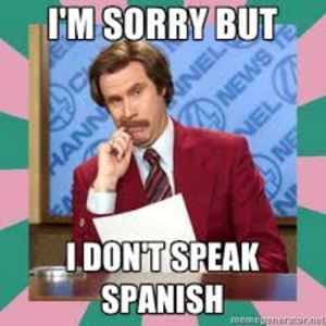 don't speak spanish